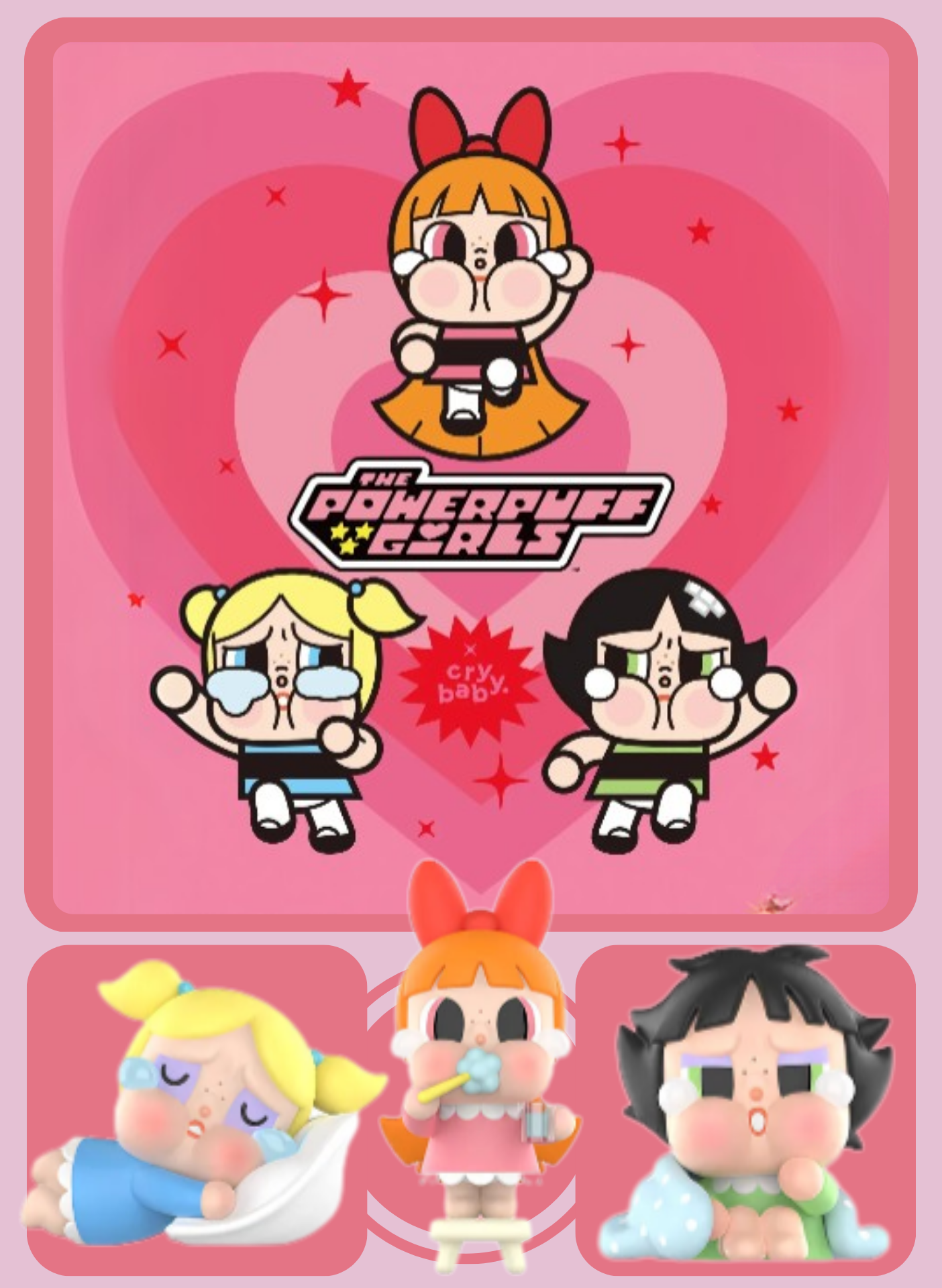 CRYBABY × Powerpuff Girls Series Figures