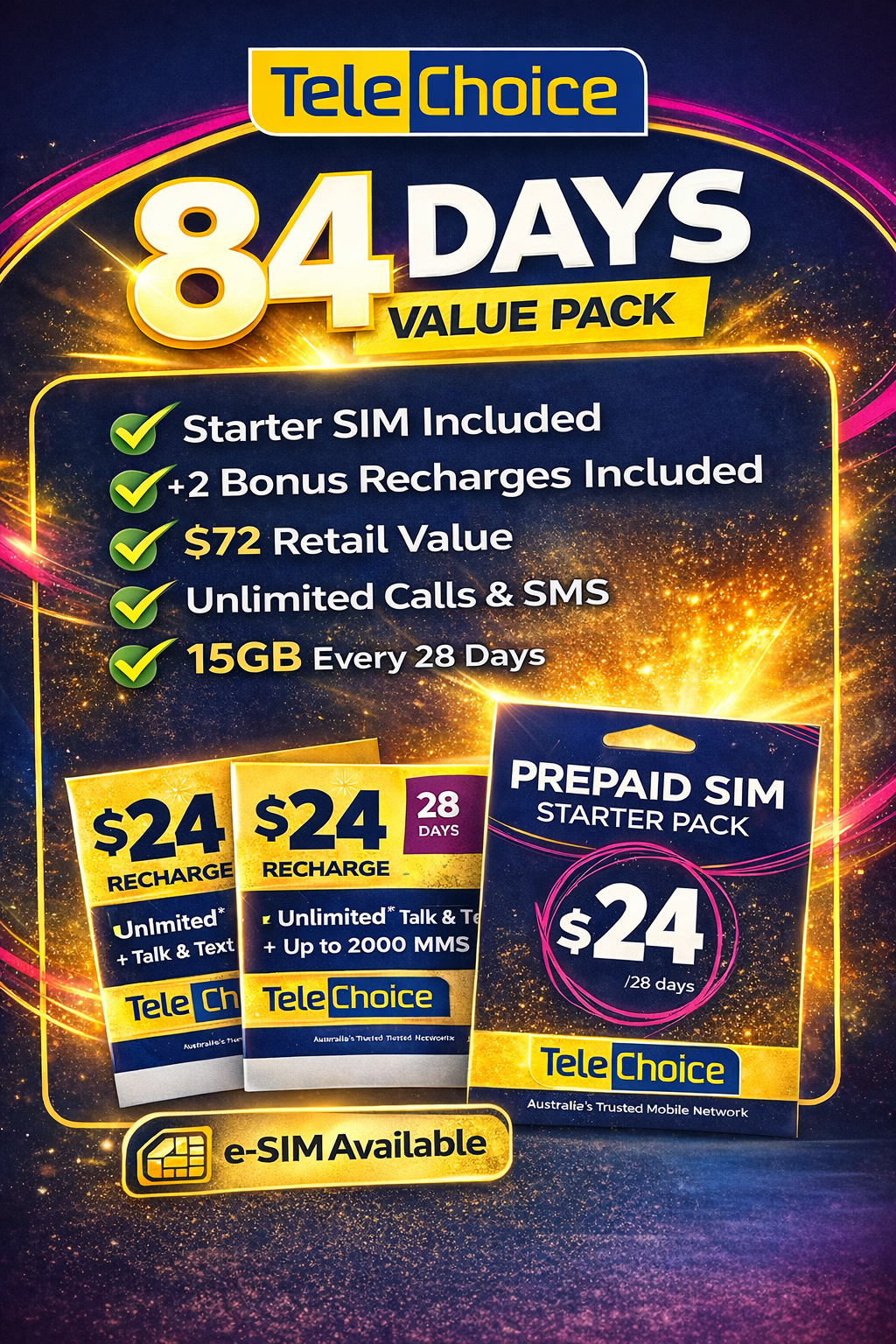 TeleChoice $24 Prepaid e-SIM Bundle – 84 Days Service (Starter Pack + 2 Recharges) Instant Email Delivery